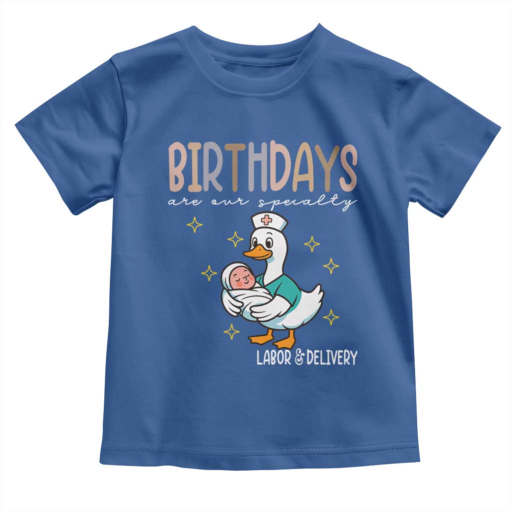 Labor And Delivery Nurse Toddler T Shirt Birthdays Are Our Specialty - Wonder Print Shop