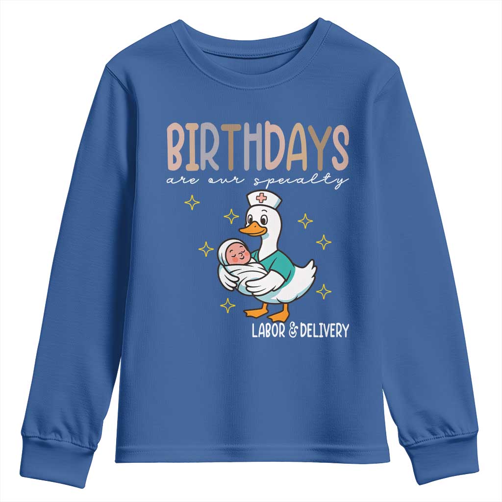 Labor And Delivery Nurse Youth Sweatshirt Birthdays Are Our Specialty - Wonder Print Shop