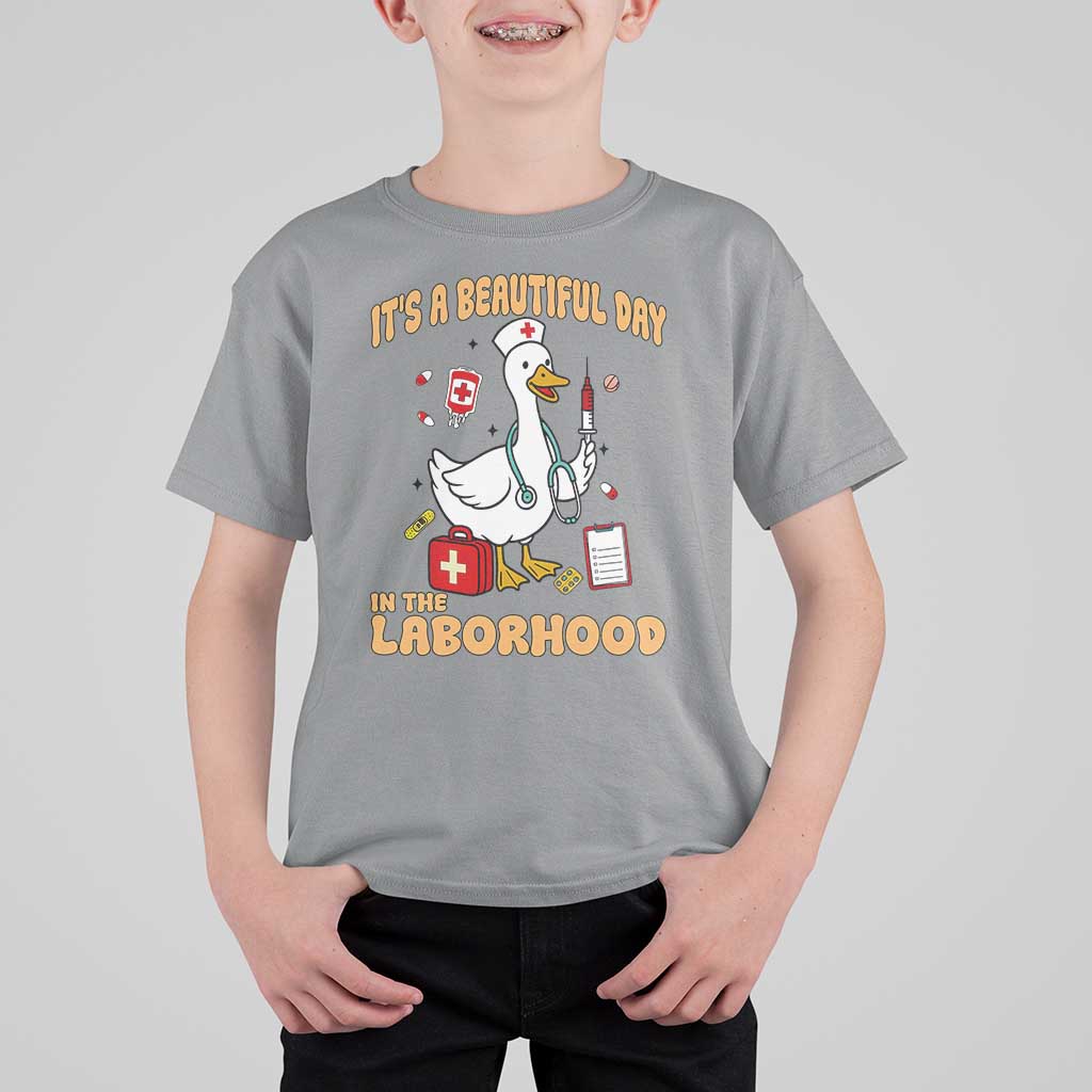Goose ER Nurse T Shirt For Kid It Is A Beautiful Day In The Laborhood - Wonder Print Shop