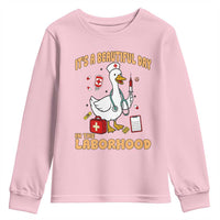 Goose ER Nurse Youth Sweatshirt It Is A Beautiful Day In The Laborhood - Wonder Print Shop