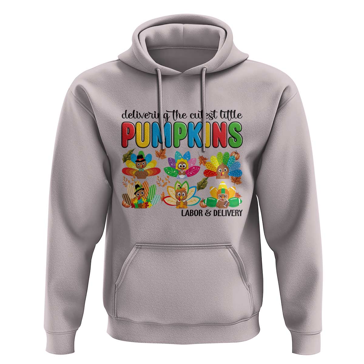 Thanksgiving Labor And Delivery Nurse Hoodie Cutest Turkeys - Wonder Print Shop