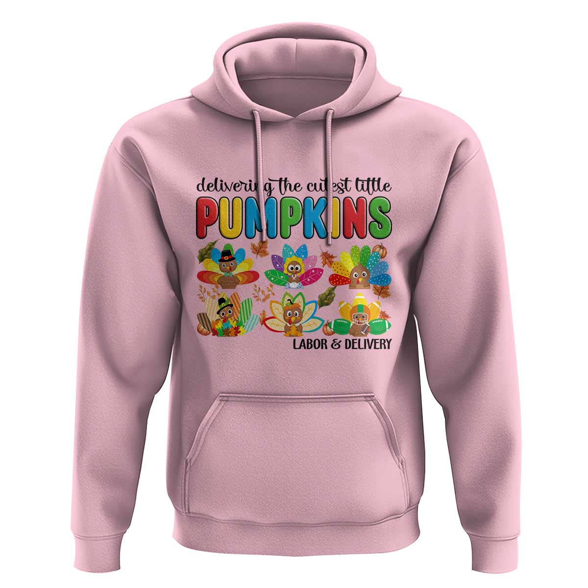 Thanksgiving Labor And Delivery Nurse Hoodie Cutest Turkeys - Wonder Print Shop