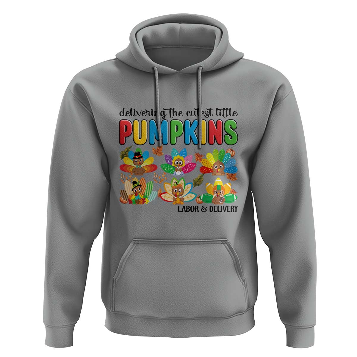 Thanksgiving Labor And Delivery Nurse Hoodie Cutest Turkeys - Wonder Print Shop