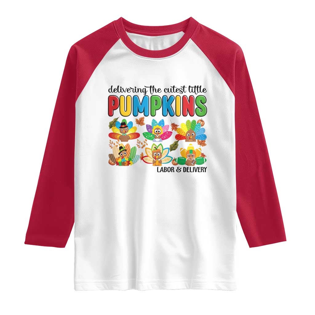 Thanksgiving Labor And Delivery Nurse Raglan Shirt Cutest Turkeys - Wonder Print Shop