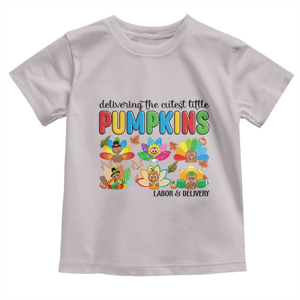Thanksgiving Labor And Delivery Nurse Toddler T Shirt Cutest Turkeys - Wonder Print Shop
