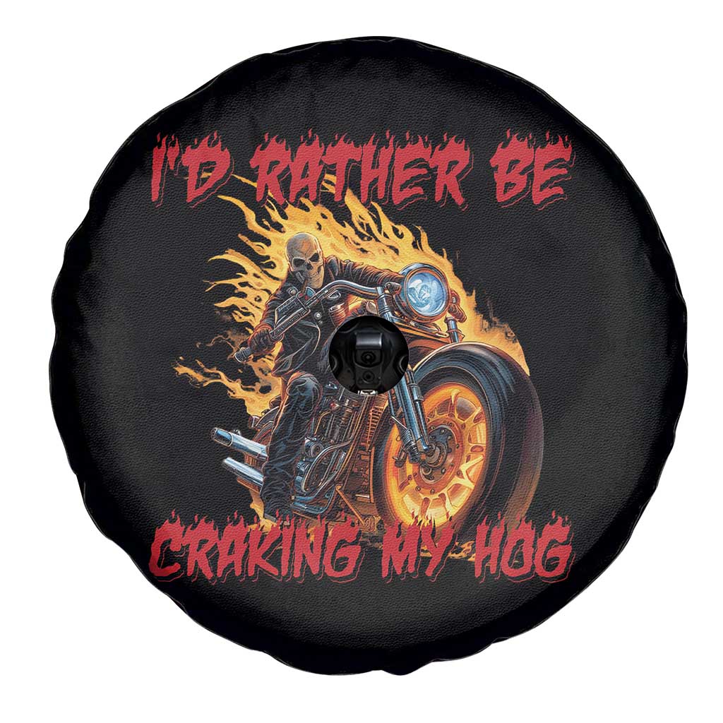 Funny Biker Skeleton Motorcycle Rider Spare Tire Cover I Would Rather Be Cranking My Hog - Wonder Print Shop