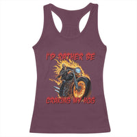 Funny Biker Skeleton Motorcycle Rider Racerback Tank Top I Would Rather Be Cranking My Hog - Wonder Print Shop