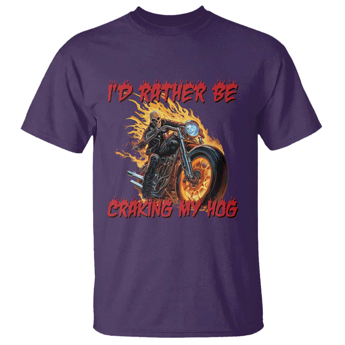 Funny Biker Skeleton Motorcycle Rider T Shirt I Would Rather Be Cranking My Hog - Wonder Print Shop