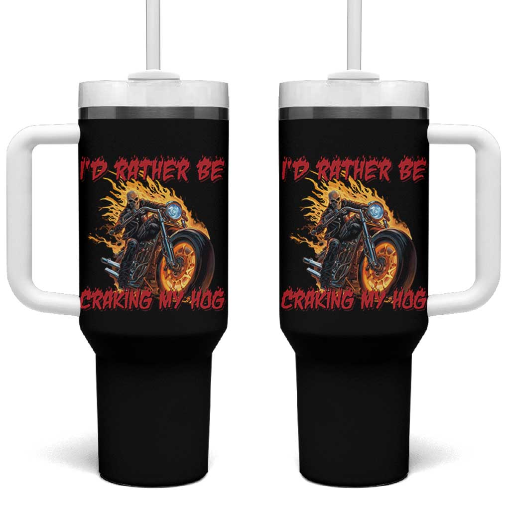 Funny Biker Skeleton Motorcycle Rider Tumbler With Handle I Would Rather Be Cranking My Hog