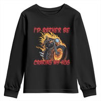 Funny Biker Skeleton Motorcycle Rider Youth Sweatshirt I Would Rather Be Cranking My Hog - Wonder Print Shop