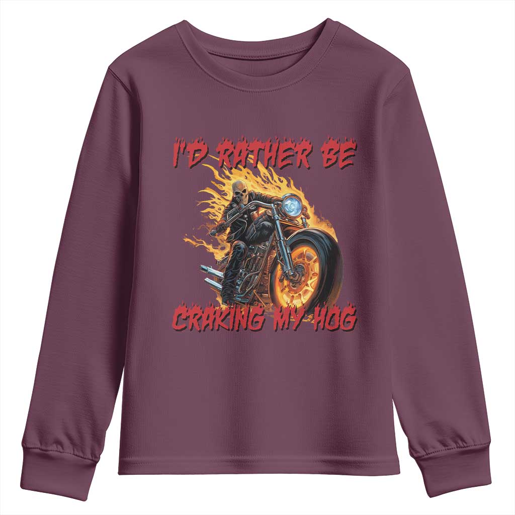 Funny Biker Skeleton Motorcycle Rider Youth Sweatshirt I Would Rather Be Cranking My Hog - Wonder Print Shop
