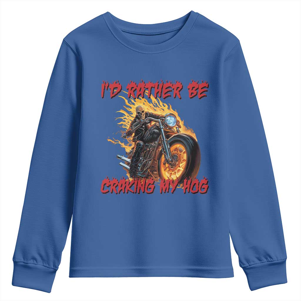 Funny Biker Skeleton Motorcycle Rider Youth Sweatshirt I Would Rather Be Cranking My Hog - Wonder Print Shop