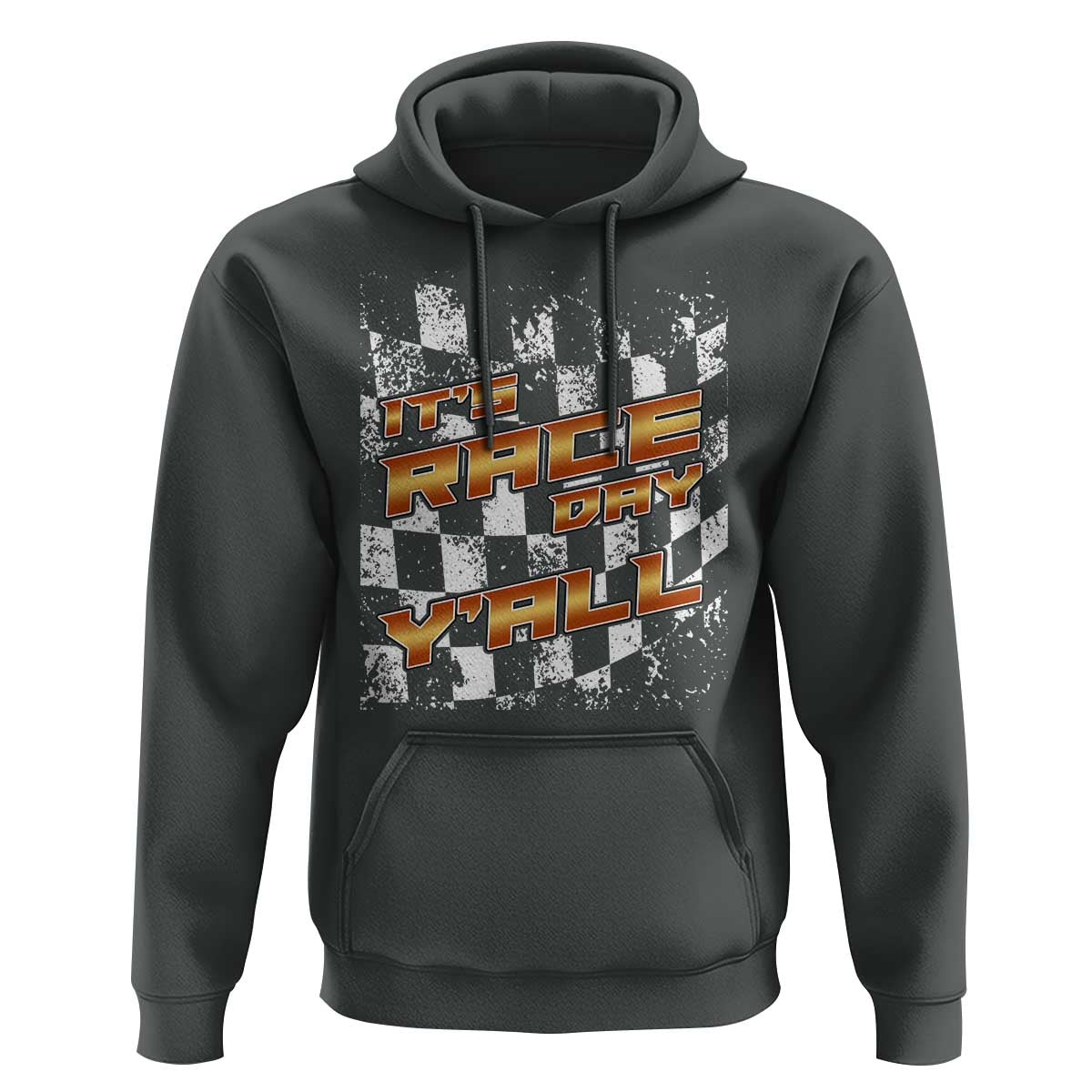 Racing Checkered Flag Hoodie It Is Race Day Y'all Dirt Track - Wonder Print Shop