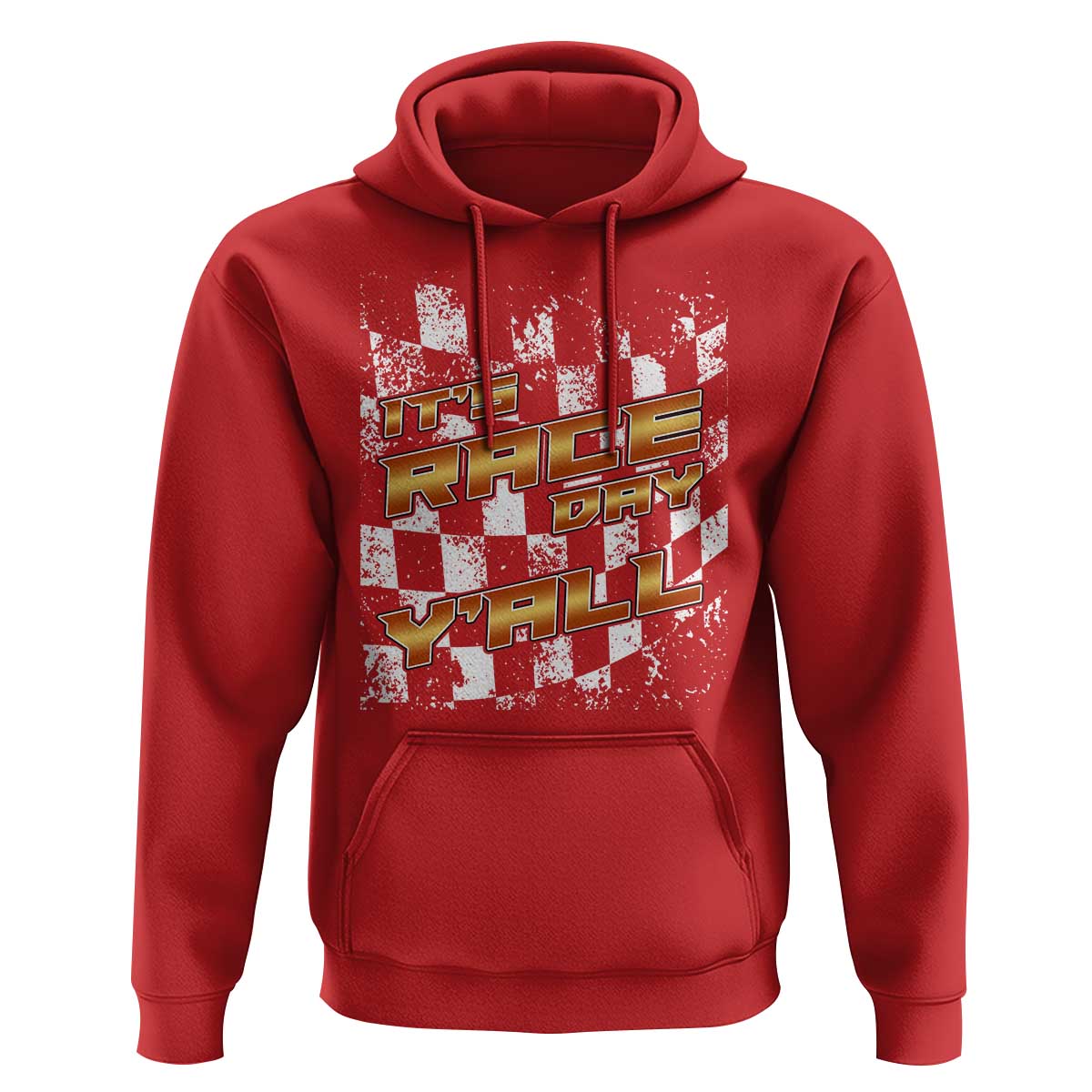 Racing Checkered Flag Hoodie It Is Race Day Y'all Dirt Track - Wonder Print Shop