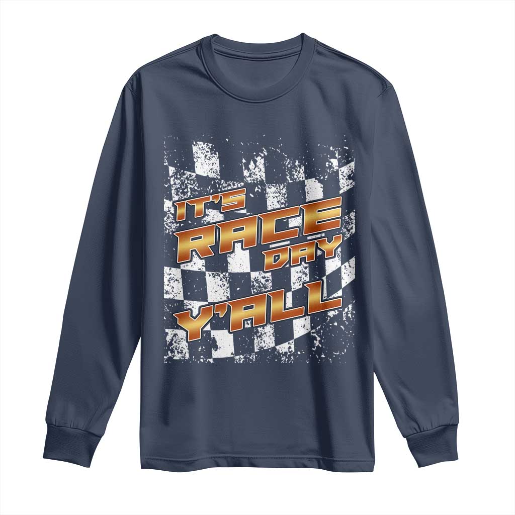 Racing Checkered Flag Long Sleeve Shirt It Is Race Day Y'all Dirt Track - Wonder Print Shop