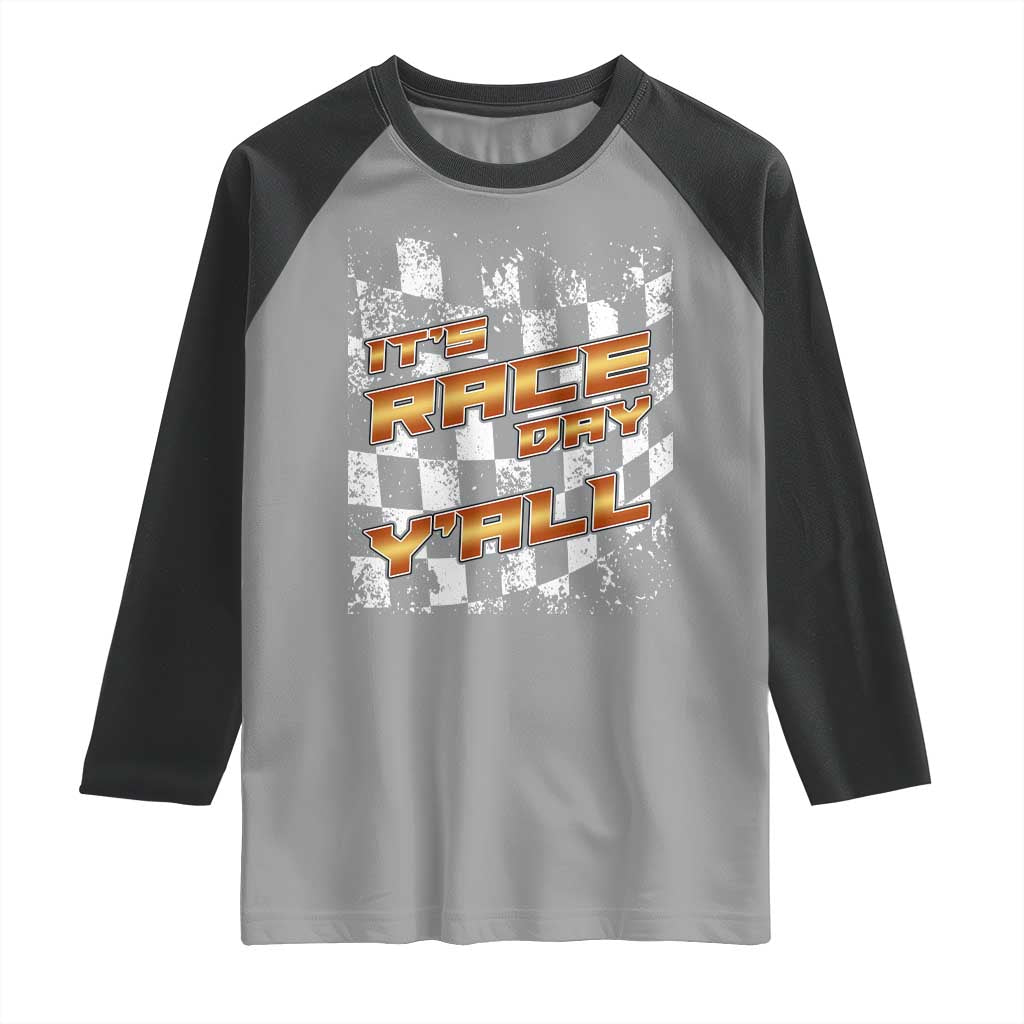 Racing Checkered Flag Raglan Shirt It Is Race Day Y'all Dirt Track - Wonder Print Shop