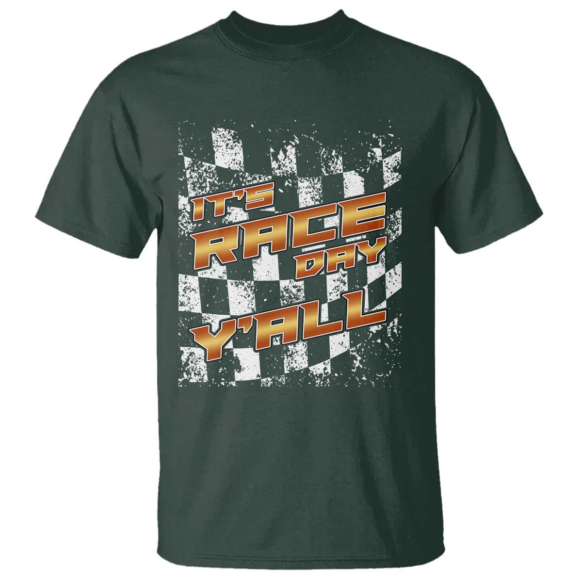 Racing Checkered Flag T Shirt It Is Race Day Y'all Dirt Track - Wonder Print Shop