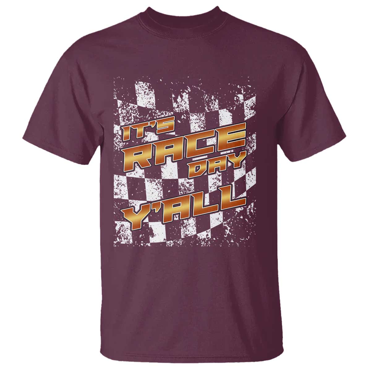 Racing Checkered Flag T Shirt It Is Race Day Y'all Dirt Track - Wonder Print Shop