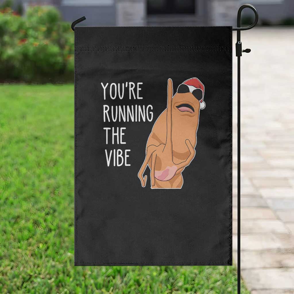 Marcus The Worm Robert Meme Christmas Garden Flag You Are Running The Vibe - Wonder Print Shop
