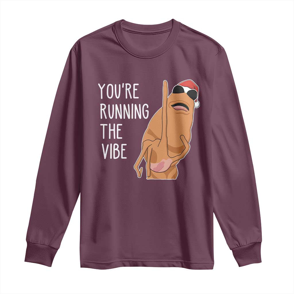 Marcus The Worm Robert Meme Christmas Long Sleeve Shirt You Are Running The Vibe - Wonder Print Shop