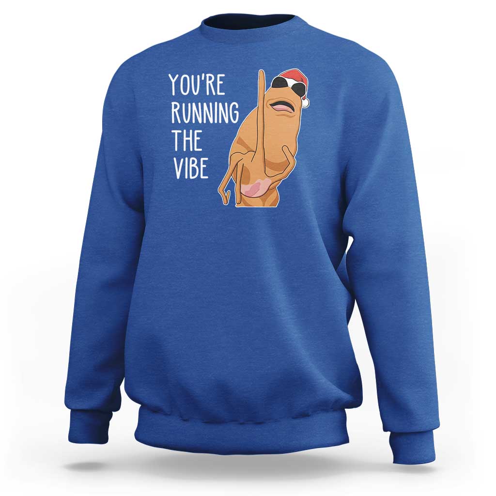 Marcus The Worm Robert Meme Christmas Sweatshirt You Are Running The Vibe - Wonder Print Shop