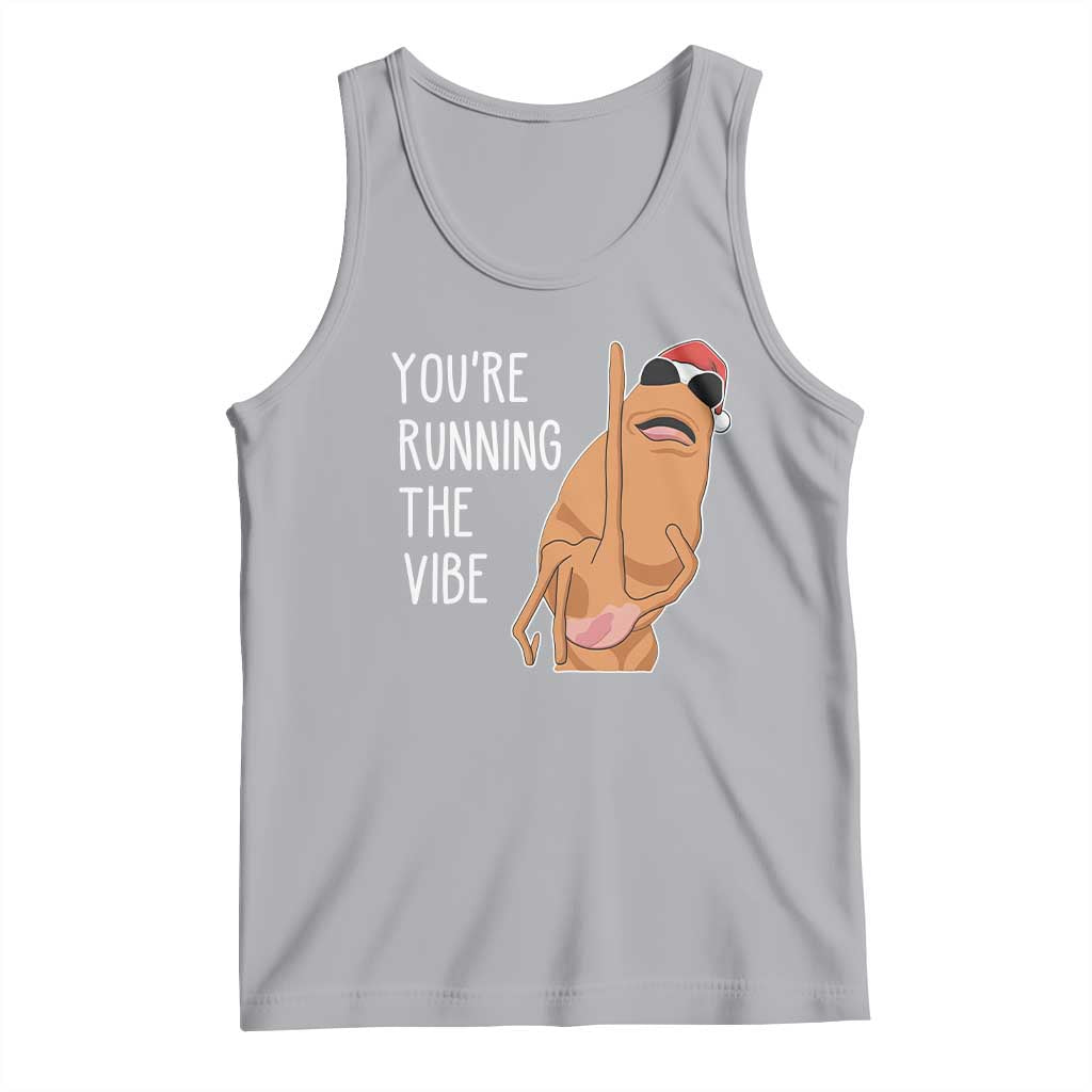 Marcus The Worm Robert Meme Christmas Tank Top You Are Running The Vibe - Wonder Print Shop