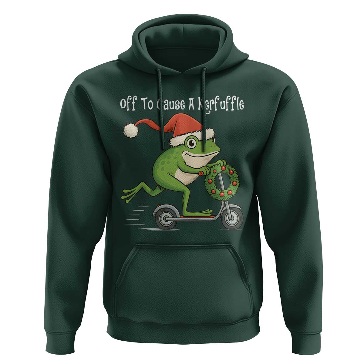 Off To Cause A Kerfuffle Hoodie Funny Frog Christmas - Wonder Print Shop