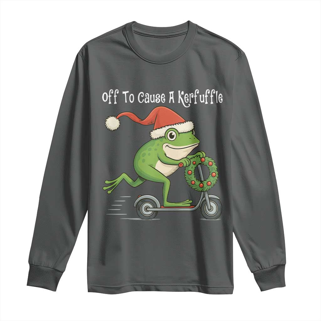 Off To Cause A Kerfuffle Long Sleeve Shirt Funny Frog Christmas - Wonder Print Shop