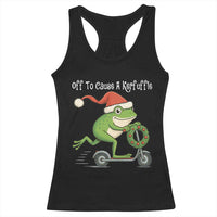 Off To Cause A Kerfuffle Racerback Tank Top Funny Frog Christmas - Wonder Print Shop