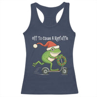 Off To Cause A Kerfuffle Racerback Tank Top Funny Frog Christmas - Wonder Print Shop