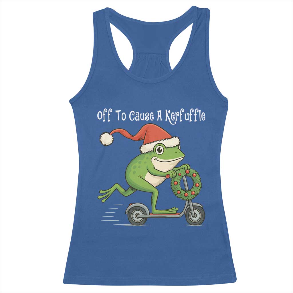 Off To Cause A Kerfuffle Racerback Tank Top Funny Frog Christmas - Wonder Print Shop