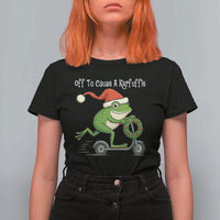 Off To Cause A Kerfuffle T Shirt For Women Funny Frog Christmas - Wonder Print Shop