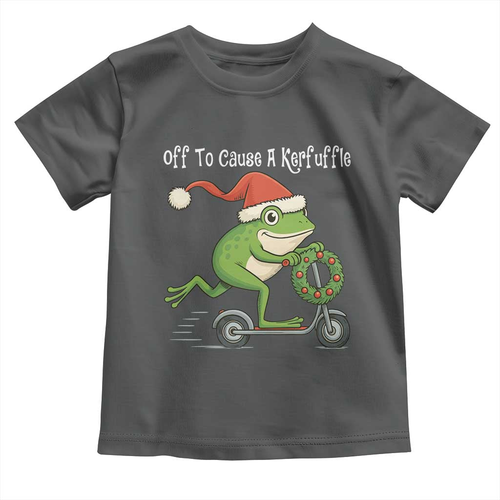 Off To Cause A Kerfuffle Toddler T Shirt Funny Frog Christmas - Wonder Print Shop