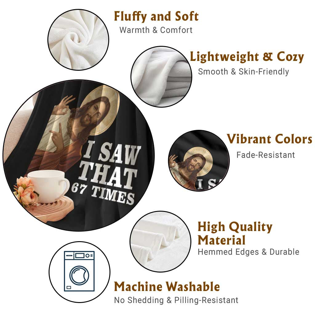 Funny Six Seven Meme Throw Blanket I Saw That 67 Times - Wonder Print Shop