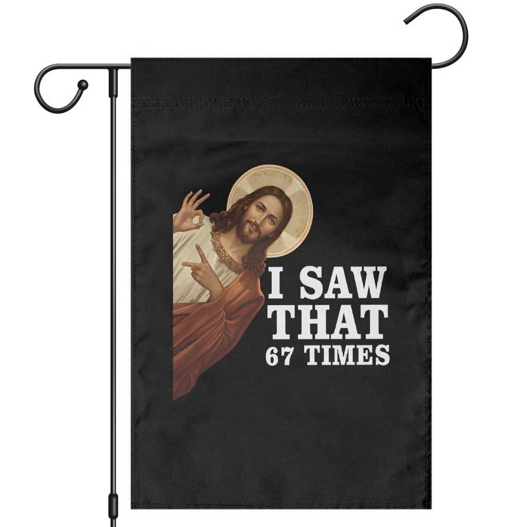 Funny Six Seven Meme Garden Flag I Saw That 67 Times - Wonder Print Shop