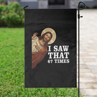 Funny Six Seven Meme Garden Flag I Saw That 67 Times - Wonder Print Shop