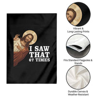 Funny Six Seven Meme Garden Flag I Saw That 67 Times - Wonder Print Shop