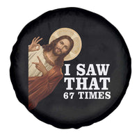 Funny Six Seven Meme Spare Tire Cover I Saw That 67 Times - Wonder Print Shop