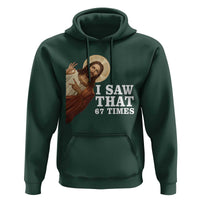 Funny Six Seven Meme Hoodie I Saw That 67 Times - Wonder Print Shop