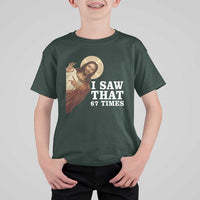 Funny Six Seven Meme T Shirt For Kid I Saw That 67 Times - Wonder Print Shop