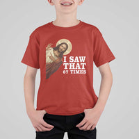 Funny Six Seven Meme T Shirt For Kid I Saw That 67 Times - Wonder Print Shop