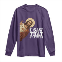 Funny Six Seven Meme Long Sleeve Shirt I Saw That 67 Times - Wonder Print Shop