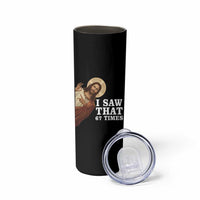 Funny Six Seven Meme Skinny Tumbler I Saw That 67 Times - Wonder Print Shop