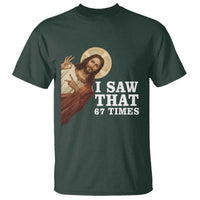 Funny Six Seven Meme T Shirt I Saw That 67 Times - Wonder Print Shop