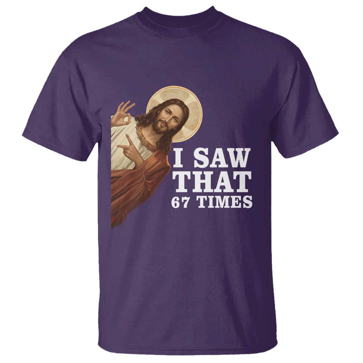 Funny Six Seven Meme T Shirt I Saw That 67 Times - Wonder Print Shop