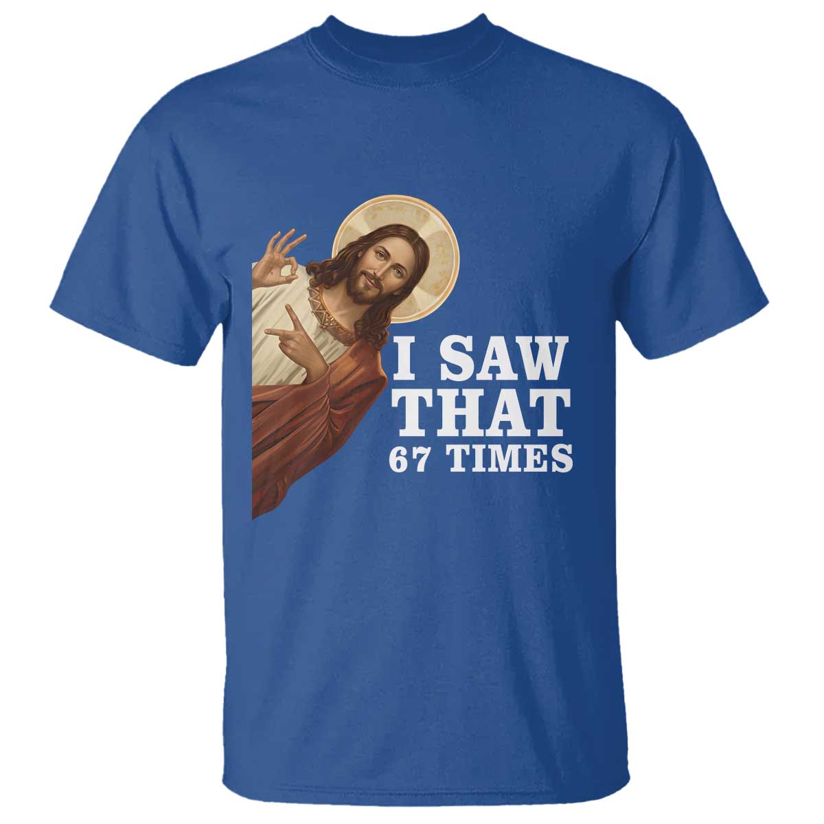 Funny Six Seven Meme T Shirt I Saw That 67 Times - Wonder Print Shop