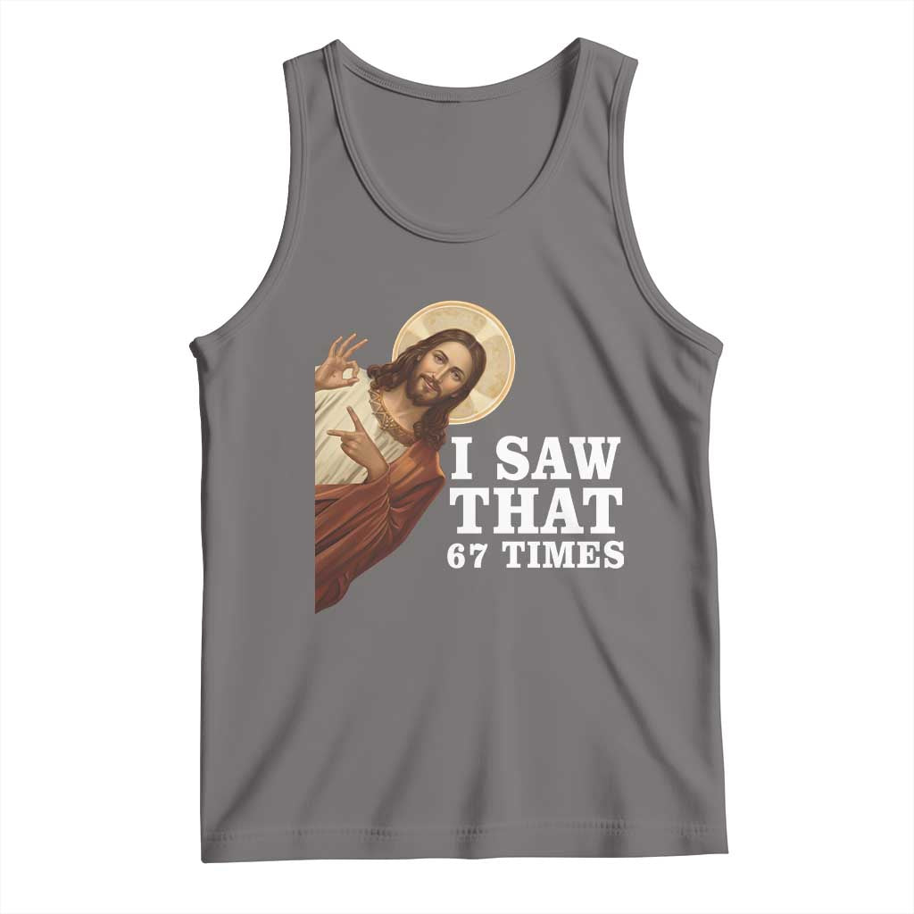 Funny Six Seven Meme Tank Top I Saw That 67 Times - Wonder Print Shop