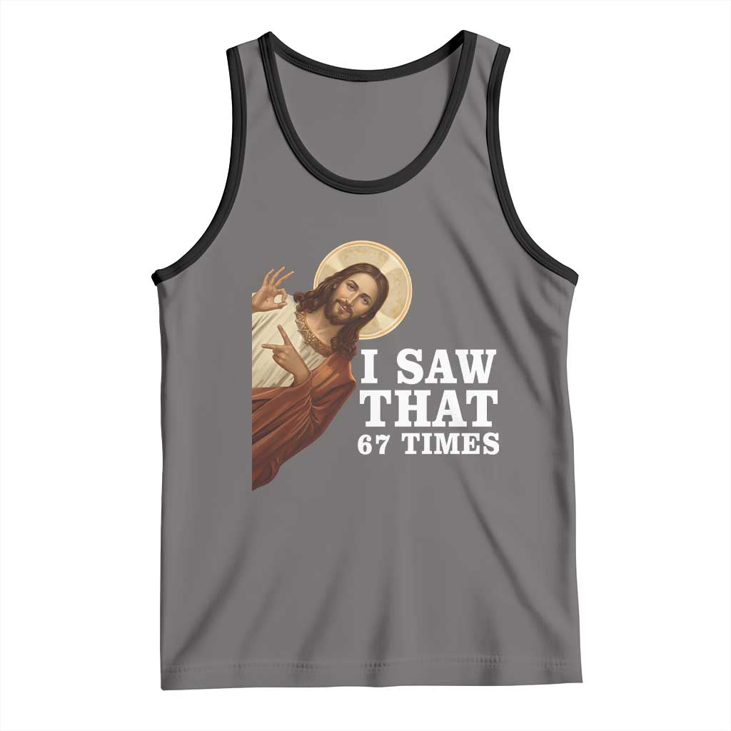 Funny Six Seven Meme Tank Top I Saw That 67 Times - Wonder Print Shop