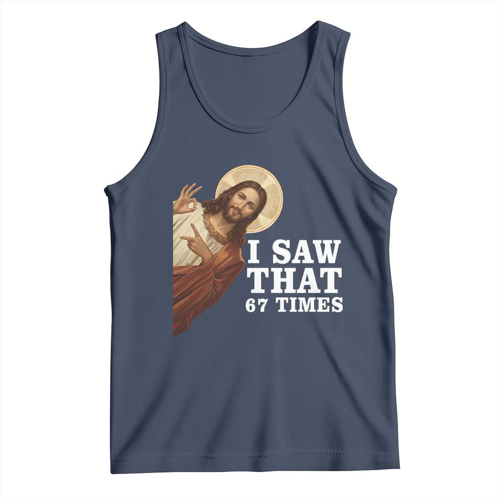 Funny Six Seven Meme Tank Top I Saw That 67 Times - Wonder Print Shop