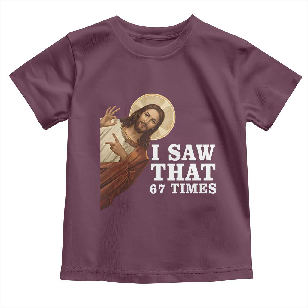 Funny Six Seven Meme Toddler T Shirt I Saw That 67 Times - Wonder Print Shop
